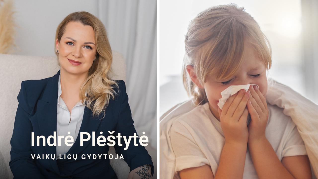Vaikų gydytoja, „Mama, aš sergu“ savininkė Indrė Plėštytė