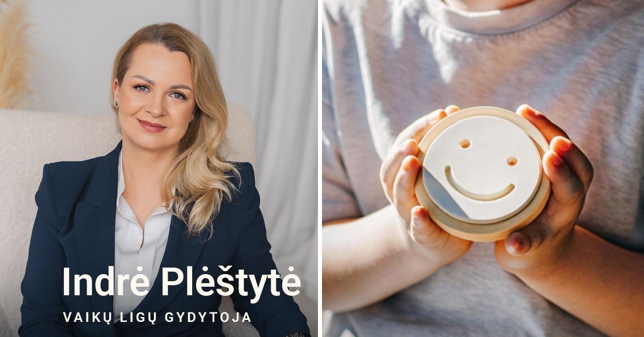 Vaikų gydytoja, „Mama, aš sergu“ savininkė Indrė Plėštytė ir vaiko emocijos
