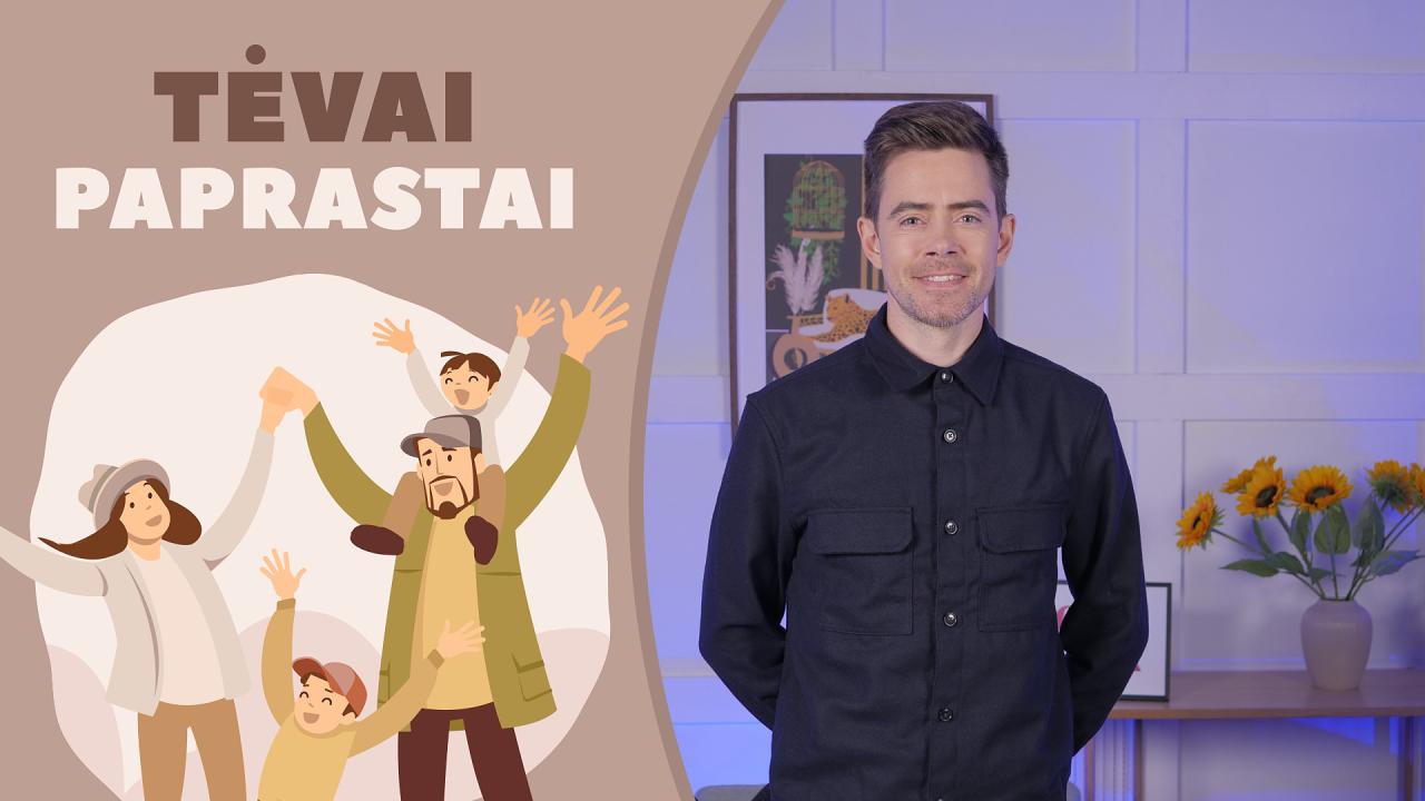 „Tapęs tėvu jautėsi lyg stebėtojas“, – sako Timūras