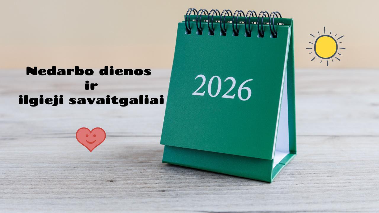 2026 metų kalendorius, nedarbo dienos ir ilgieji savaitgaliai 2026 metais